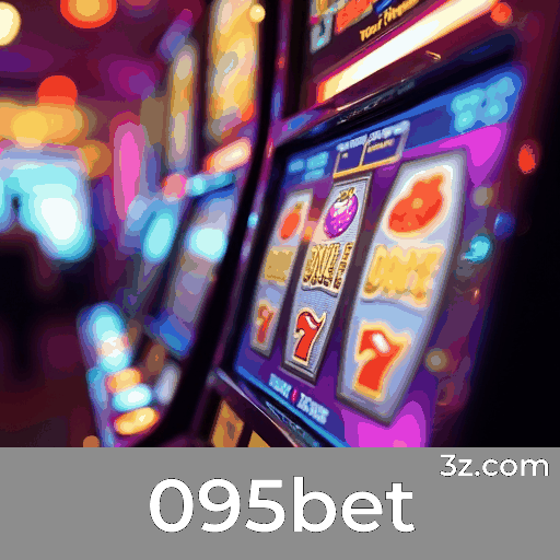 095bet: Estabilidade e Segurança Otimizadas para o Brasil